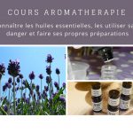 Cours aromathérapie huiles essentielles débutant