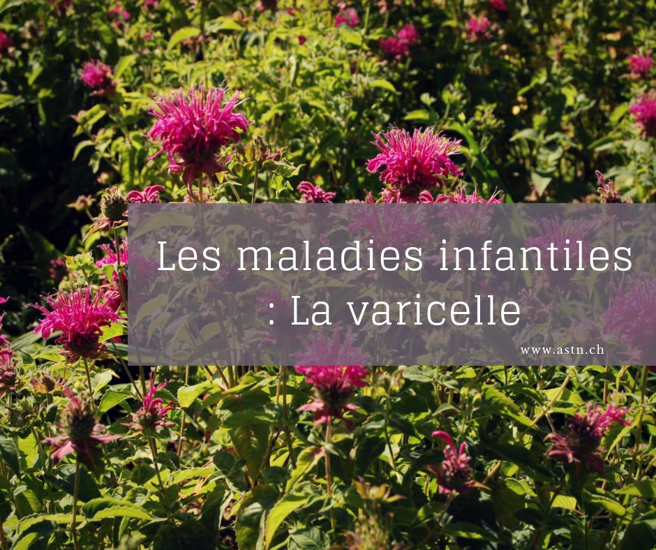 Les maladies infantiles : La varicelle