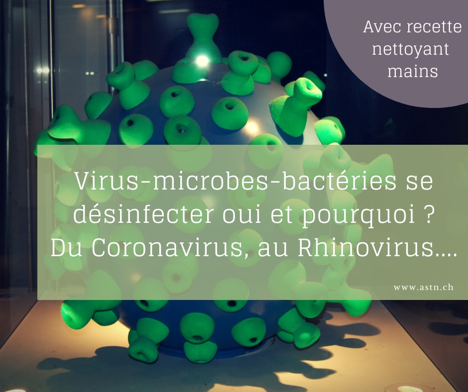Coronavirus : se désinfecter : oui et pourquoi ?